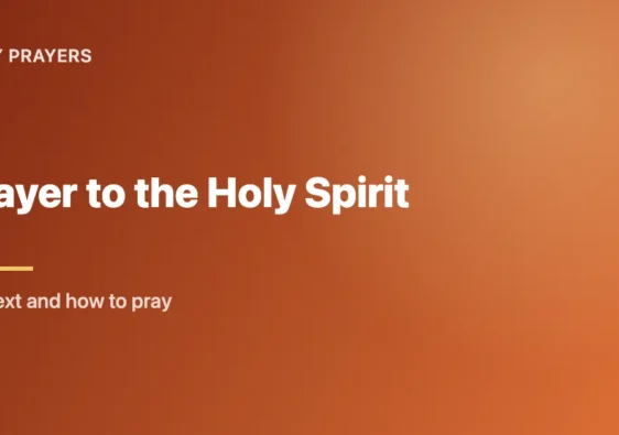 Prayer to the Holy Spirit: Full Text and Meaning