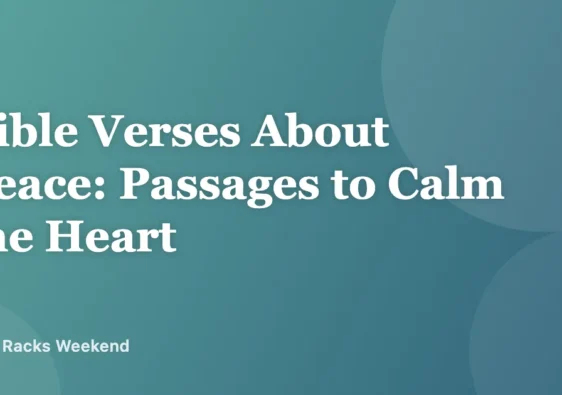 Bible Verses About Peace: Passages to Calm the Heart