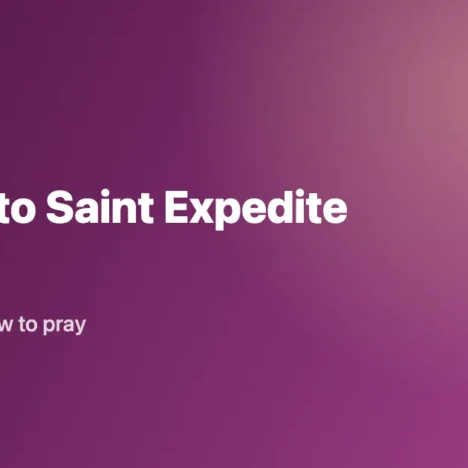 Prayer to Saint Expedite: Full Text and How to Pray It